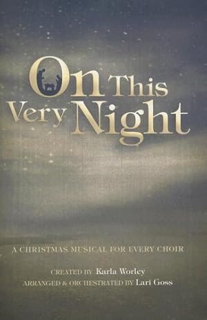 Immagine del venditore per On This Very Night: A Christmas Musical for Every Choir venduto da Redux Books