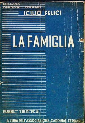 Bild des Verkufers fr La famiglia zum Verkauf von Librodifaccia