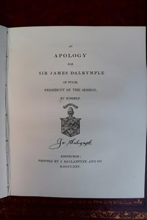 Immagine del venditore per An apology for Sir James Dalrymple of Stair, President of the Session, by himself. venduto da Spike Hughes Rare Books ABA