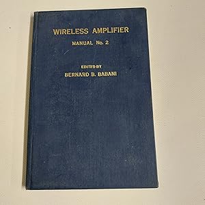 Immagine del venditore per Wireless Amplifier Manual. no. 2. venduto da Cambridge Rare Books