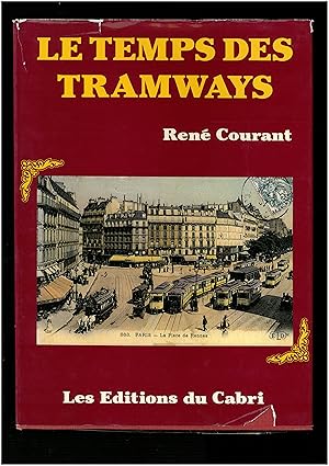 Le temps des tramways