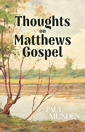 Seller image for Thoughts on Matthews Gospel for sale by Redux Books