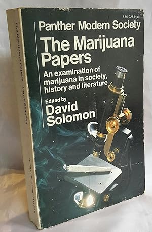 The Marijuana Papers. An examination of Marijuana in Society, History and literature. EARLY PAPER...