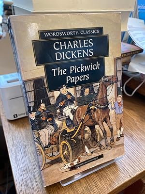 Pickwick Papers. (= Wordsworth Classics).