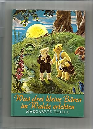 Seller image for Was drei kleine Bren im Wald erlebten. Ein Mrchen. for sale by Sigrid Rhle