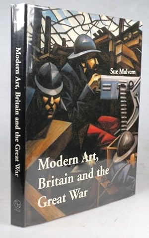 Bild des Verkufers fr Modern Art, Britain and the Great War. Witnessing, Testimony and Remembrance zum Verkauf von Bow Windows Bookshop (ABA, ILAB)