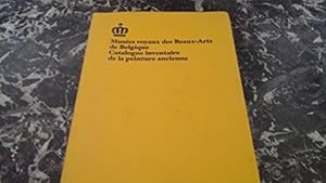 Immagine del venditore per Musees Royaux Des Beaux-Arts De Belgique Catalogue Inventaire De La Peinture Moderne / Inventory Catalogue of Modern Paintings venduto da Ammareal