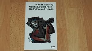 Seller image for Neues Ketzerbrevier : Balladen u. Songs , dtv 353. for sale by Versandantiquariat Ingo Lutter