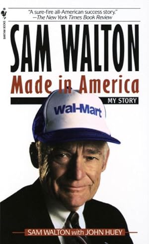 Image du vendeur pour Sam Walton : Made in America : My Story mis en vente par GreatBookPrices