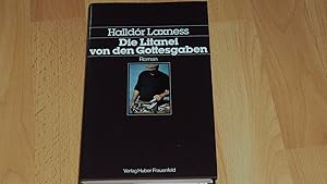 Bild des Verkufers fr Die Litanei von den Gottesgaben : Roman. zum Verkauf von Versandantiquariat Ingo Lutter