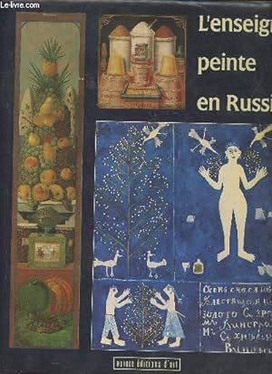 Seller image for L'enseigne peinte en Russie et les peintres de l'avant-garde for sale by Le-Livre