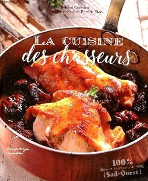 Bild des Verkufers fr La cuisine des chasseurs zum Verkauf von Le-Livre