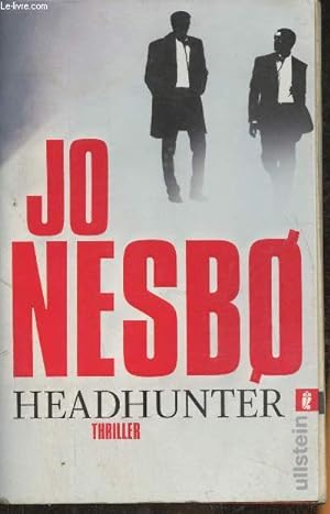 Image du vendeur pour Headhunter- thriller mis en vente par Le-Livre