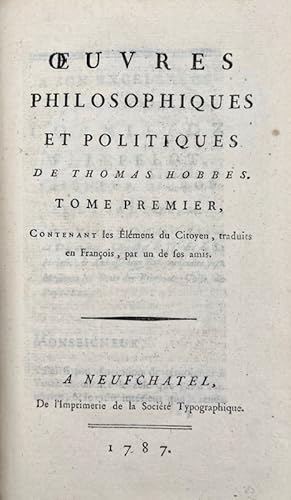 Bild des Verkufers fr Oeuvres philosophiques et politiques de Thomas Hobbes. zum Verkauf von Bonnefoi Livres Anciens