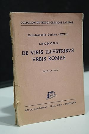Lhomond. De Viris Illustribus Urbis Romae. Texto latino.- Crestomatía Latina, XXIII.