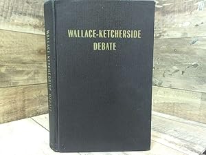 Imagen del vendedor de Wallace-Ketcherside Debate a la venta por Archives Books inc.