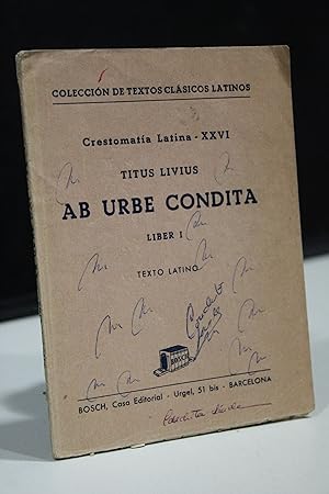 Titus Livius. Ab Urbe Condita. Liber I. Texto latino.- Crestomatía Latina, XXVI.