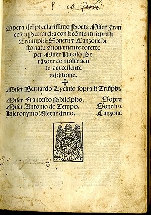 Opera del preclarissimo Poeta Miser Francesco Petrarcha. Sonetti et canzo[n]e