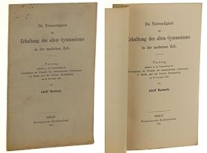 Image du vendeur pour Die Notwendigkeit der Erhaltung des alten Gymnasiums in der modernen Zeit. Vortrag geh. in der Versamml. der Vereinig. der Freunde d. humanist. Gymnasiums in Berlin u. d. Provinz Brandenburg am 29. Nov. 1904. mis en vente par Antiquariat Lehmann-Dronke