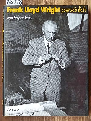 Frank Lloyd Wright persönlich (Apprentice to Genius, dt.). Ins Deutsche übertr. von Raffael Ganz.