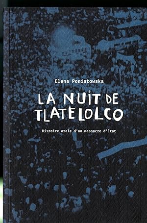 Bild des Verkufers fr La Nuit de Tlatelolco zum Verkauf von Pazzo Books