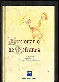 DICCIONARIO DE REFRANES.