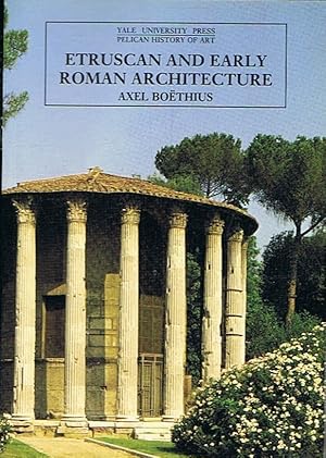 Image du vendeur pour ETRUSCAN AND EARLY ROMAN ARCHITECTURE mis en vente par Librera Torren de Rueda