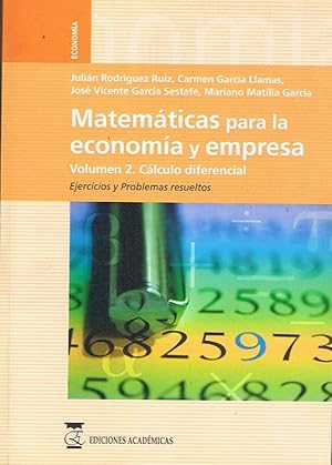 Imagen del vendedor de MATEMTICAS PARA LA ECONOMA Y EMPRESA. 2 Vols a la venta por Librera Torren de Rueda