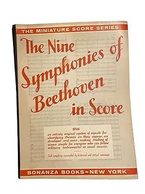 THE MINIATURE SCORE SERIES: THE NINE SYMPHONIES OF BEETHOVEN IN SCORE.