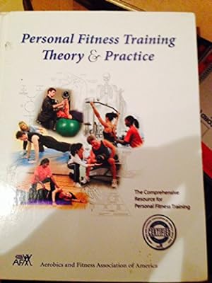 Immagine del venditore per Personal Fitness Training: Theory & Practice venduto da Reliant Bookstore