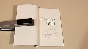 Seller image for The Six Directions Of Space: Signed (Advance Uncorrected Proof) for sale by SkylarkerBooks