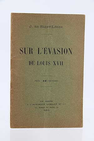 Sur l'Evasion de Louis XVII