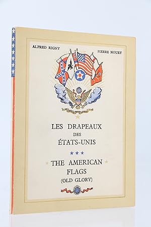 Bild des Verkufers fr Les Drapeaux des Etats-Unis. - The american flags (Old glory) zum Verkauf von Librairie Le Feu Follet