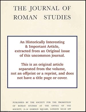 Imagen del vendedor de Mint and Fiscal Administration under Diocletian, His Colleagues and His Successors A.D. 305-24. An original article from the Journal of Roman Studies, 1972. a la venta por Cosmo Books