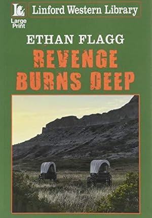 Seller image for Revenge Burns Deep (Linford Western Library) for sale by WeBuyBooks