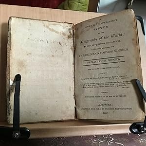Seller image for A Short But Comprehensive System of the Geography of the World: By Way of Question and Answer. Principally Designed for Children and Common Schools for sale by ROBIN RARE BOOKS at the Midtown Scholar