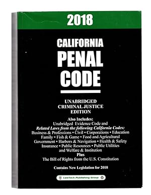 Bild des Verkufers fr 2018 CALIFORNIA PENAL CODE UNABRIDGED zum Verkauf von Once Read Books