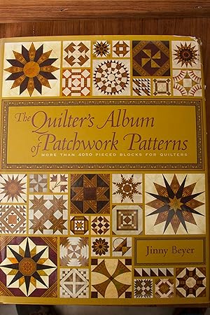 Imagen del vendedor de The Quilter's Album of Patchwork Patterns: 4050 Pieced Blocks for Quilters a la venta por Snowden's Books