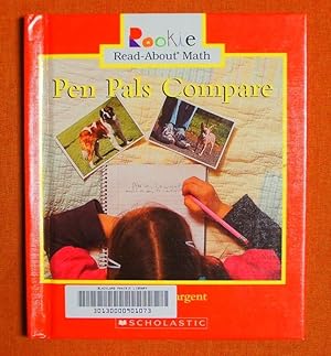 Bild des Verkufers fr Pen Pals Compare (Rookie Read-About Math) zum Verkauf von GuthrieBooks