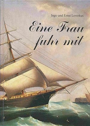 Seller image for Eine Frau fuhr mit. for sale by Antiquariat Bernhardt