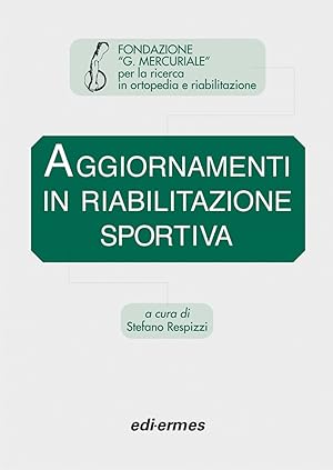 Seller image for Aggiornamenti in riabilitazione sportiva for sale by Libro Co. Italia Srl
