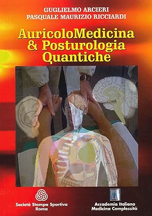 Bild des Verkufers fr Auricolo medicina & posturologia quantica. Con DVD zum Verkauf von Libro Co. Italia Srl