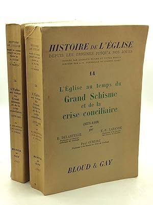 L'EGLISE AU TEMPS DU GRAND SCHISME ET DE LA CRISE CONCILIAIRE (1378-1449)