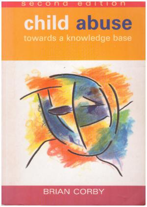 Seller image for CHILD ABUSE Towards a Knowledge Base for sale by Loretta Lay Books