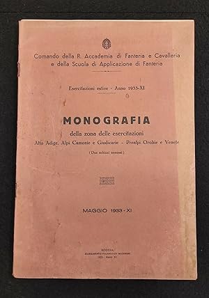 Monografia Zona Esercitazioni - Alto Adige - Accademia Fanteria - Anno 1933