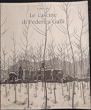 Le Cascine di Federica Galli - Carlo Bo - Arte - 1987 Ed. Lim.