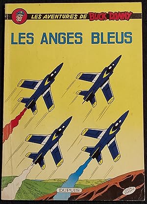 Les Aventures de Buck Danny - Les Anges Bleus - Ed. Dupuis - C. 1970
