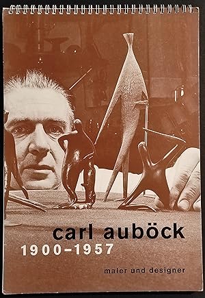 Carl Aubock 1900-1957 - Maler und Designer - Calendario 1998