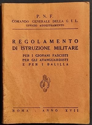 Regolamento di Istruzione Militare - 1939