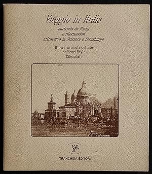 Viaggio in Italia - H. Beyle (Stendhal) - Tranchida Ed. - 1987